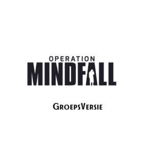 Operation mindfall Groepsversie